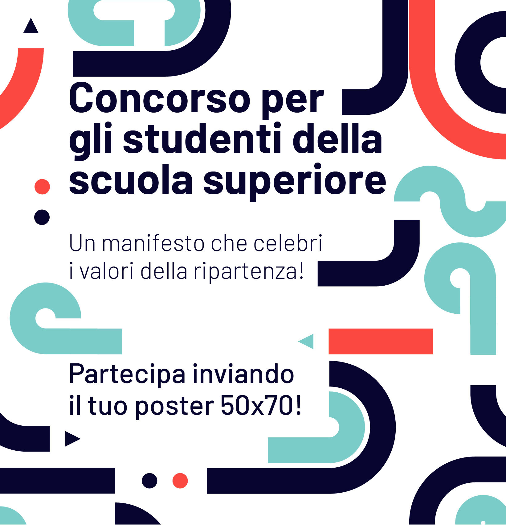 Concorso di idee: Un Manifesto per celebrare i valori della ripartenza ed il ritorno a Scuola