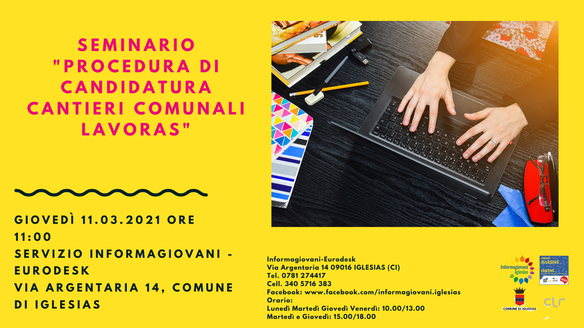 SEMINARIO INFORMATIVO SULLA PROCEDURA DI CANDIDATURA AI CANTIERI COMUNALI LavoRAS