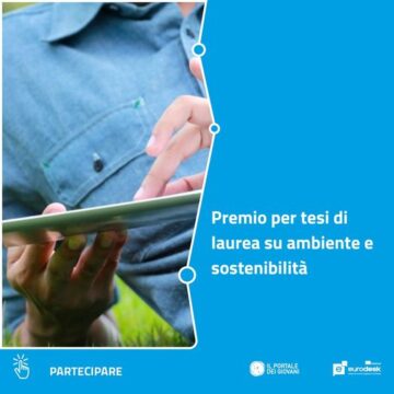 CONCORSO: TESI DI LAUREA TEMA AMBIENTE E SOSTENIBILITA’?