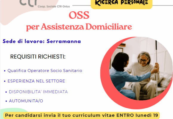 Oss Serramanna OFFERTA LAVORO: OSS per Assistenza Domiciliare